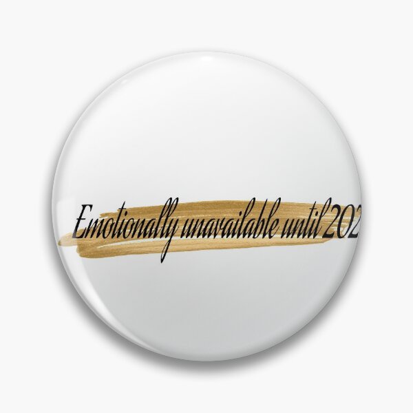 Item preview,   Emotionally unvailable!! designed and sold by Tifaprint.