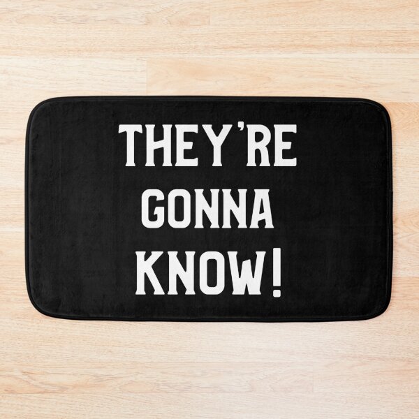 Item preview, They're gonna know designed and sold by SzilviaHDesign.