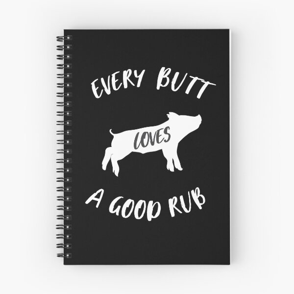 Item preview, Every butt love a good rub designed and sold by Studio624.