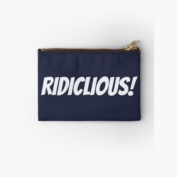 Item preview, Ridiclious! You need a proof reader to spot this error. designed and sold by Areashor.