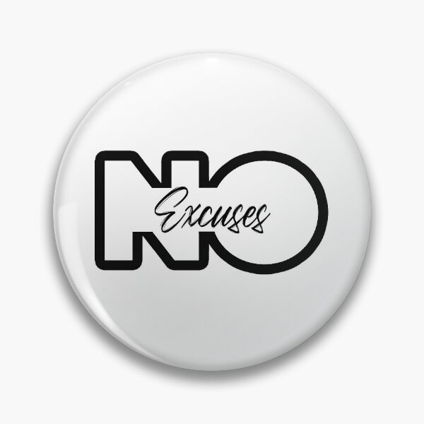 Item preview, No Excuses designed and sold by northshire.