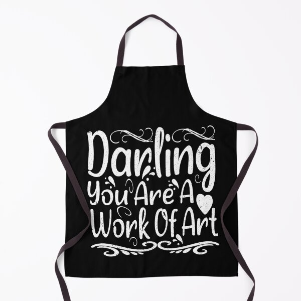 Item preview, Darling You are a work of Art,Positive Words , motivational words inspirational,cute designed and sold by buzz1days.