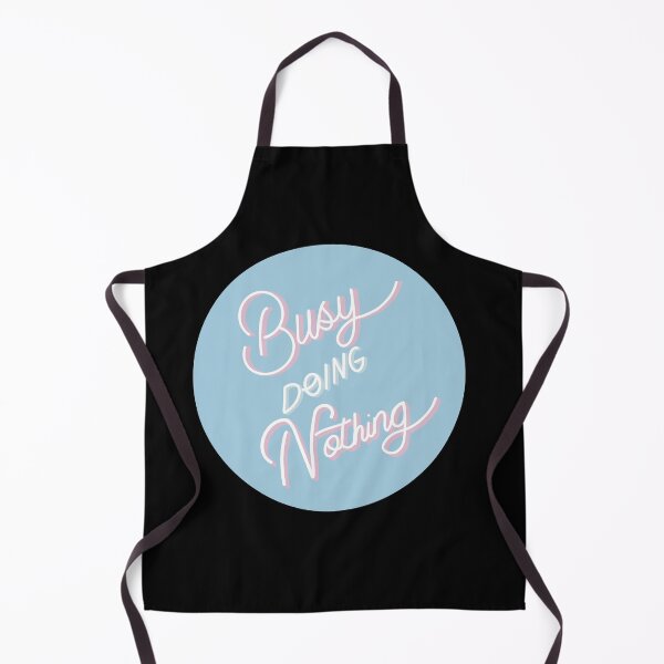 Item preview, Busy doing Nothing designed and sold by ToriaScarlett.