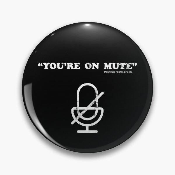 Item preview, You're on mute designed and sold by Malupali.