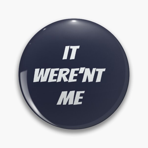 Item preview, It were'nt me the proof readers pet hate designed and sold by Areashor.
