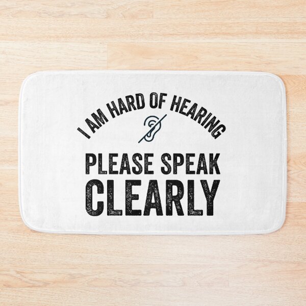 Item preview, I Am Hard Of Hearing Please Speak Clearly Black designed and sold by Jajulile.