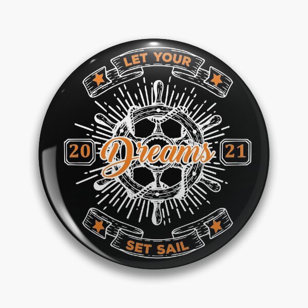 Item preview, Let Your Dreams Set Sail ,quote sail designed and sold by buzz1days.