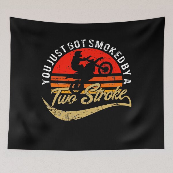 Item preview, You just got smoked by a Two Stroke designed and sold by starider.