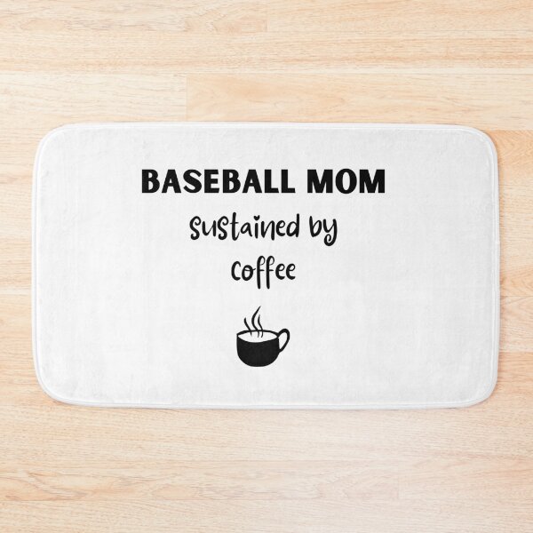 Item preview, Baseball mom sustained by coffee designed and sold by TheGreenGoat.