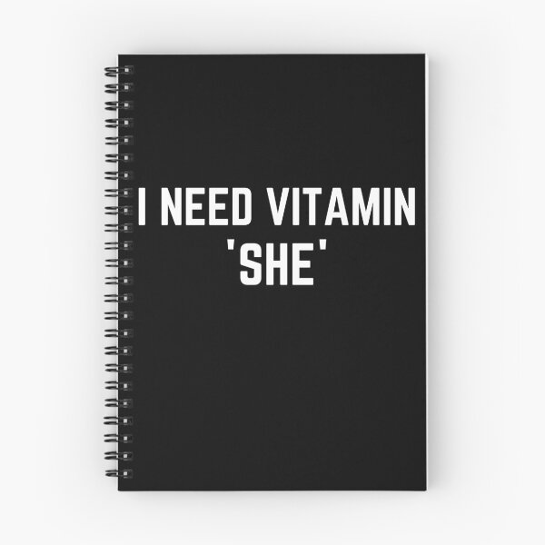Item preview, I NEED VITAMIN "SHE"- Funny lines for Singles designed and sold by MyTrendStore.