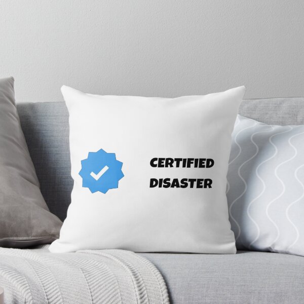 Item preview, Certified Disaster designed and sold by AnotherFA.