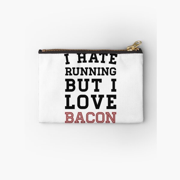 Item preview, I Hate Running But I Love Bacon designed and sold by anthonymzubia.