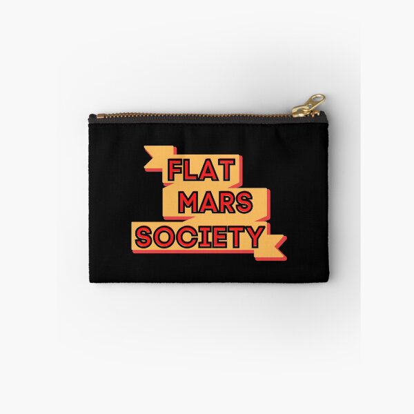 Item preview, FLAT MARS SOCIETY designed and sold by MyTrendStore.