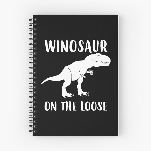 Item preview, Winosaur On The Loose Funny Dinosaur Wine graphic designed and sold by jakehughes2015.