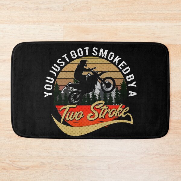 Item preview, You just got smoked by a Two Stroke designed and sold by starider.