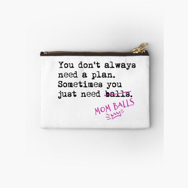 Item preview, Mother hustler. You don't always need a plan. Sometimes you only need balls. Hustle Hip hop design designed and sold by AmongOtherThngs.