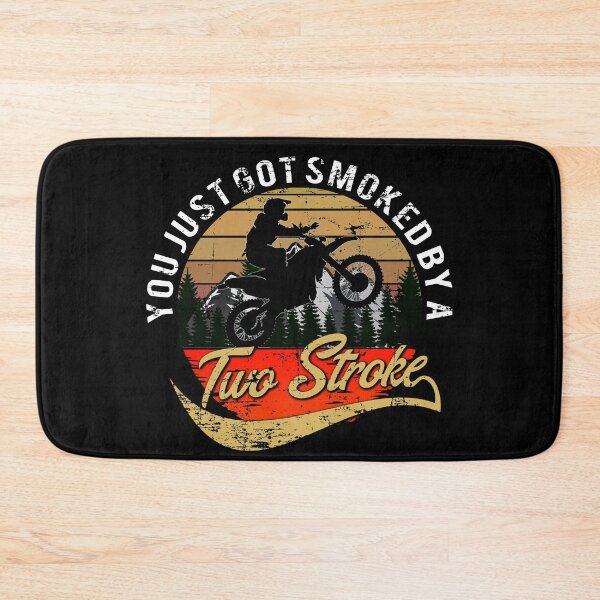 Item preview, You just got smoked by a Two Stroke designed and sold by starider.