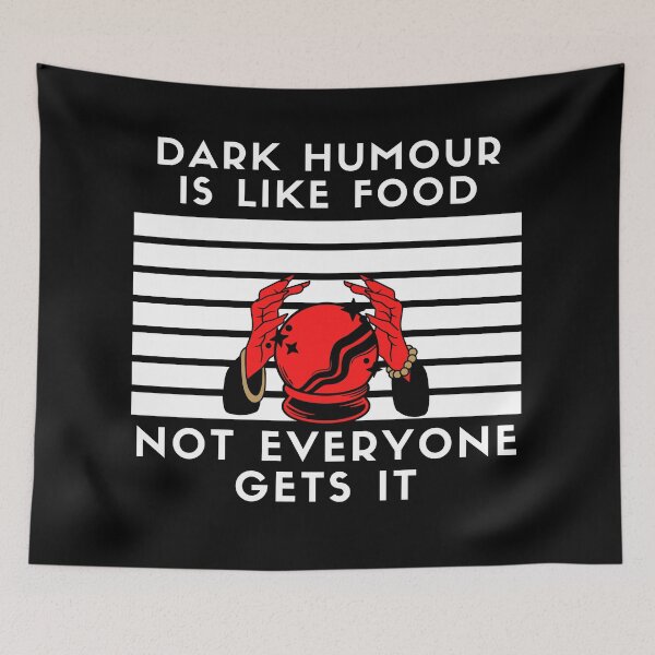 Item preview, dark humor is like food, not everyone gets it designed and sold by nipsday.