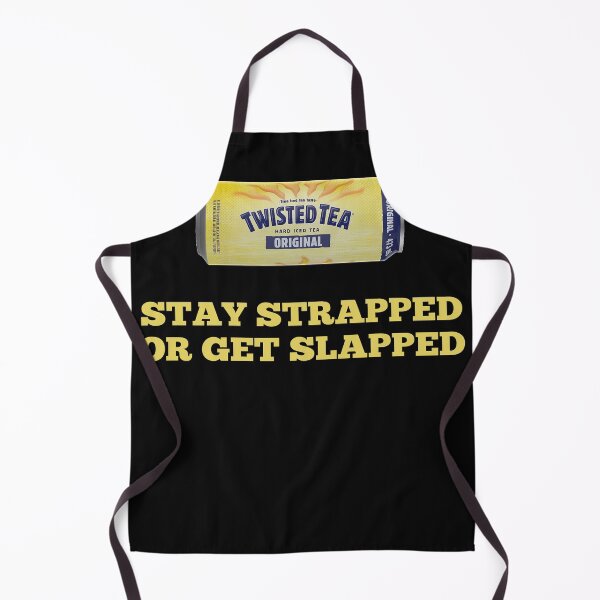 Item preview, Stay Strapped or Get Slapped Tea Shirt Don’t get it Twisted designed and sold by Dwebster27.