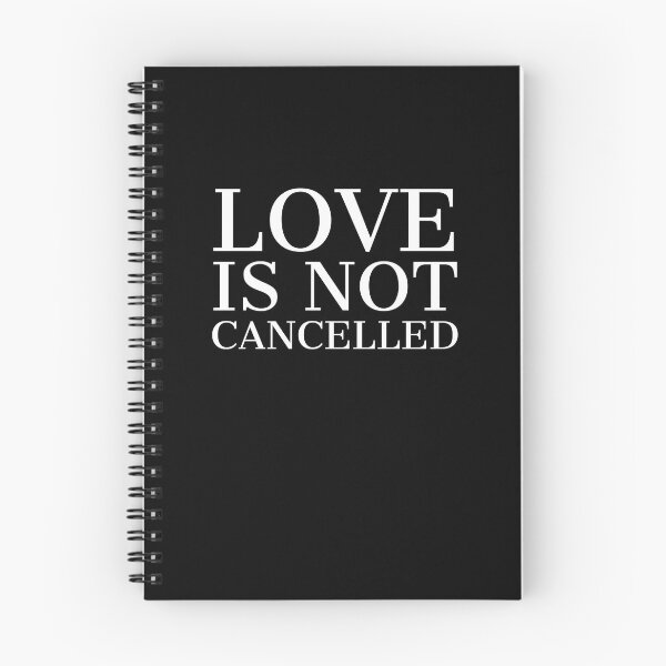 Item preview, Love is not cancelled  designed and sold by Echo Dusk.
