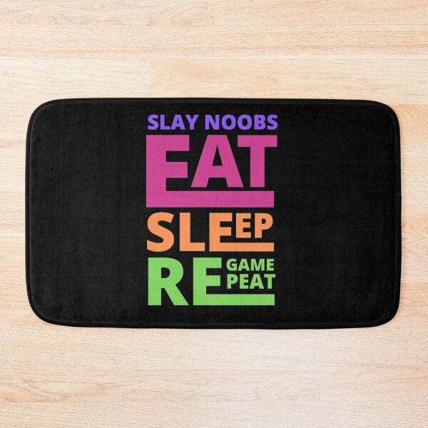 Item preview, Slay Noobs Eat Sleep Game Repeat designed and sold by narcocynic.