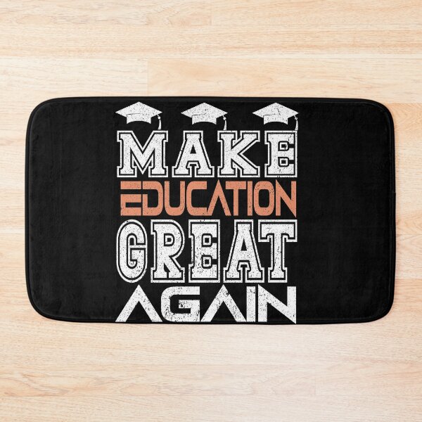Item preview, make education great again designed and sold by buzz1days.