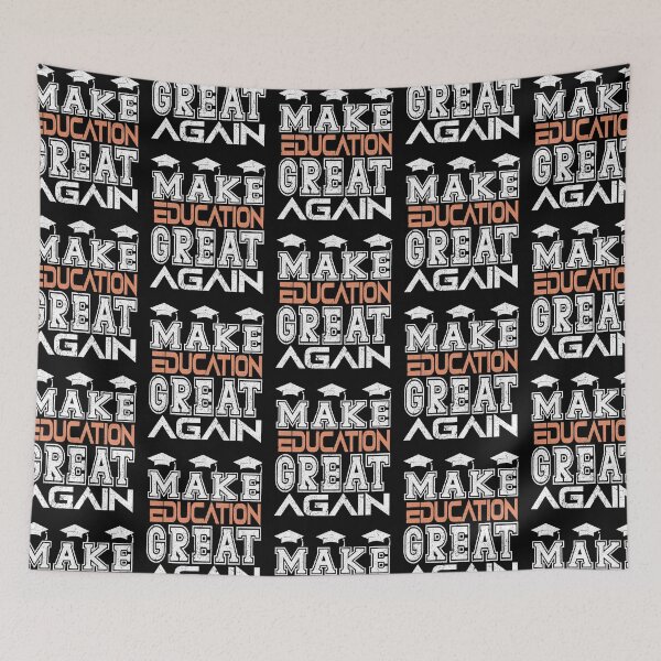 Item preview, make education great again designed and sold by buzz1days.