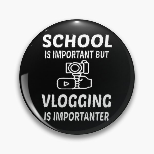 Artikelvorschau, Schule ist wichtig, aber Vlogging ist wichtig entworfen und verkauft von nawal-shirt.