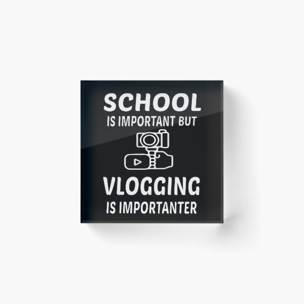 Artikelvorschau, Schule ist wichtig, aber Vlogging ist wichtig entworfen und verkauft von nawal-shirt.