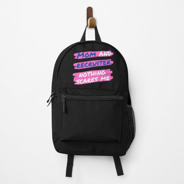 Item preview, Mom and Recruiter Nothing Scares me Funny Design designed and sold by Click-Like.