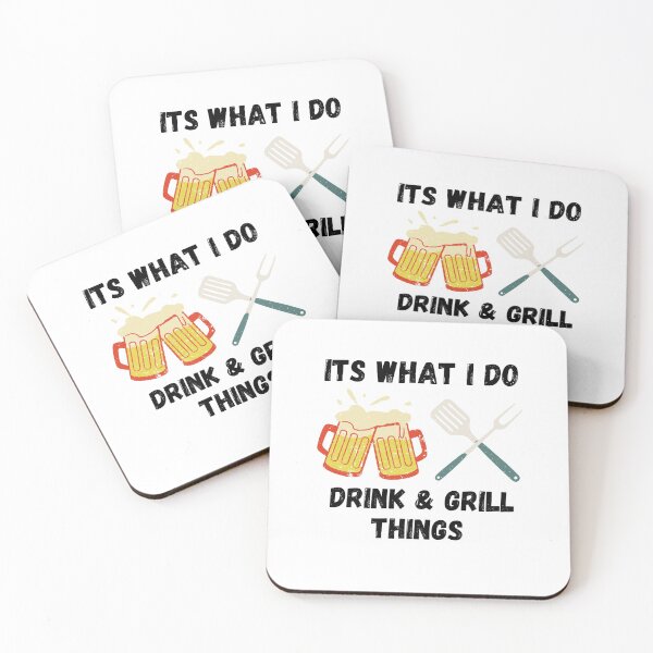 Item preview, It's What I Do Drink and Grill Things designed and sold by momsnpops.