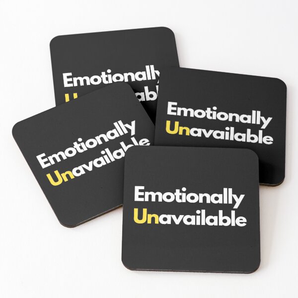 Item preview, emotionally unavailable designed and sold by nipsday.