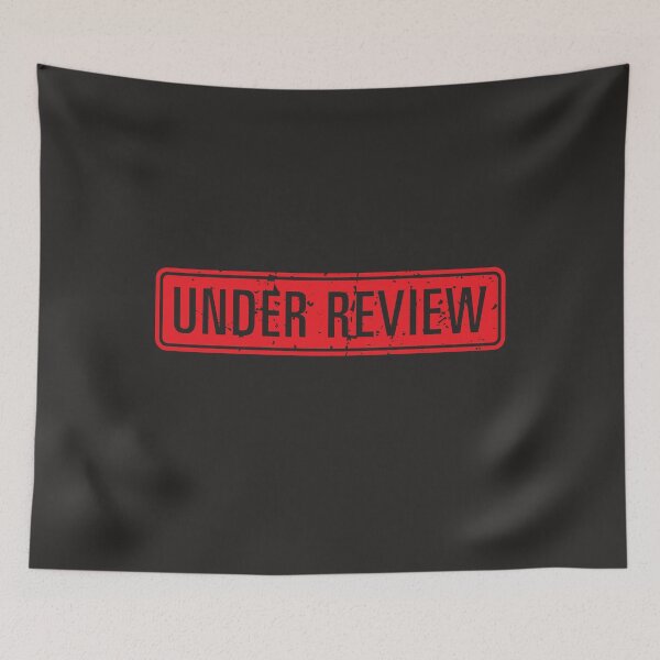 Item preview, Under review sign  designed and sold by all-quotes.
