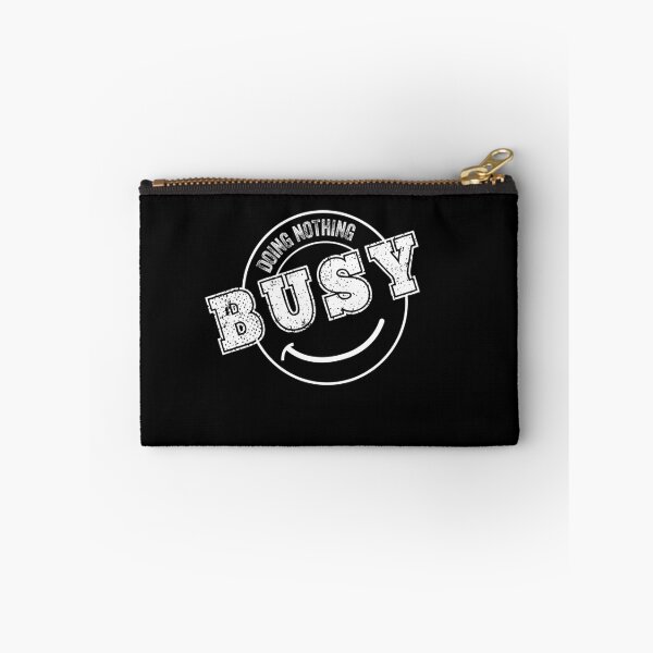 Item preview, Busy Doing Nothing designed and sold by Teelogic.