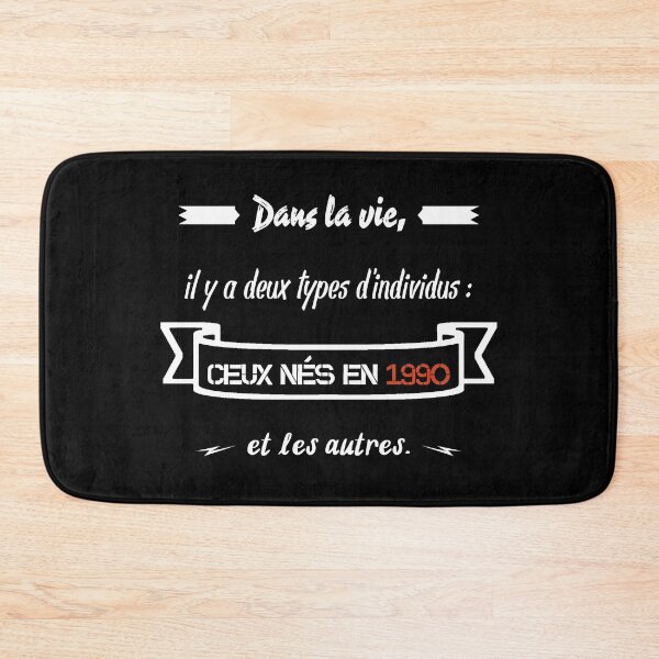 Item preview, People born in 1990... and the others (French) designed and sold by 2Girls1Shirt.