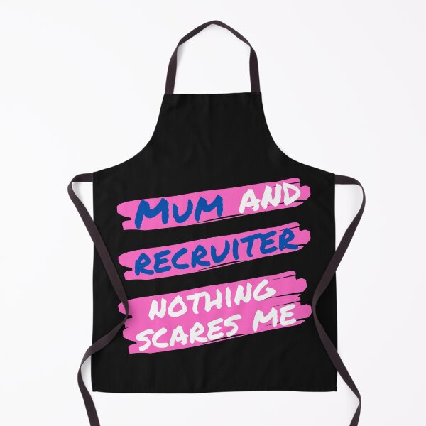 Item preview, Mum and Recruiter Nothing Scares me Funny Design designed and sold by Click-Like.