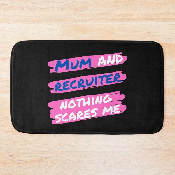 Item preview, Mum and Recruiter Nothing Scares me  Funny Design designed and sold by Click-Like.