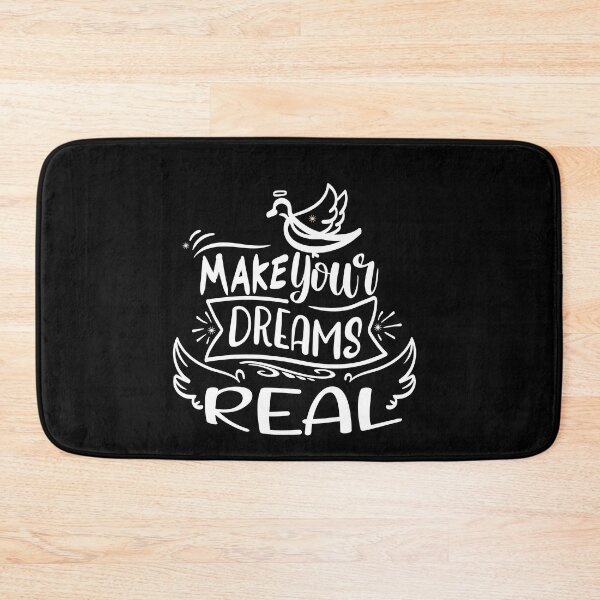 Item preview, make your dreams reaL designed and sold by buzz1days.