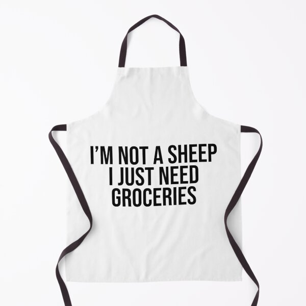 Item preview, I'm Not A Sheep I Just Need Groceries Freedom designed and sold by Sour Soul.