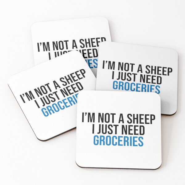 Item preview, I'm Not A Sheep I Just Need Groceries Compliance designed and sold by Sour Soul.