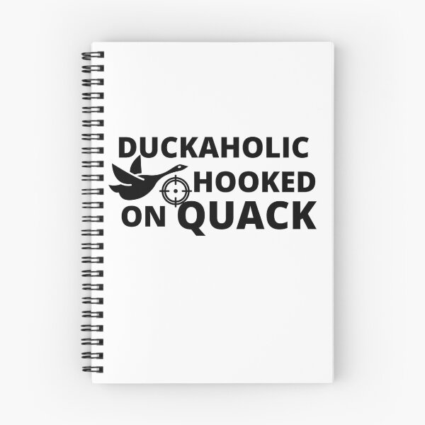 Item preview, duckaholic hooked on quack				 designed and sold by bonus24.