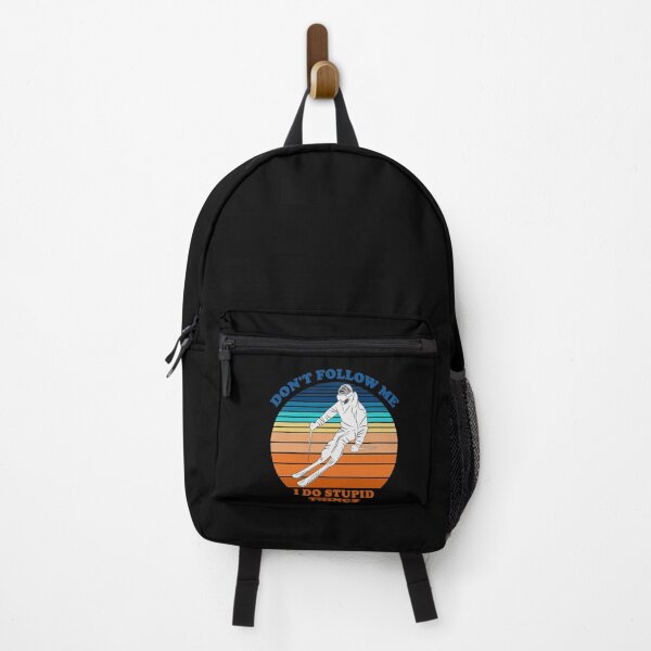 Item preview, Don't Follow Me I Do Stupid Things Ski designed and sold by fourstripes.