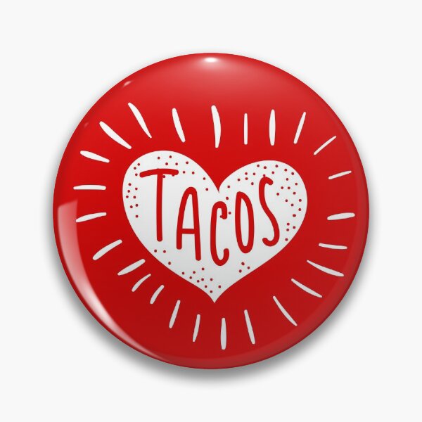 Item preview, Tacos is my valentine day  designed and sold by kobby-mendez.
