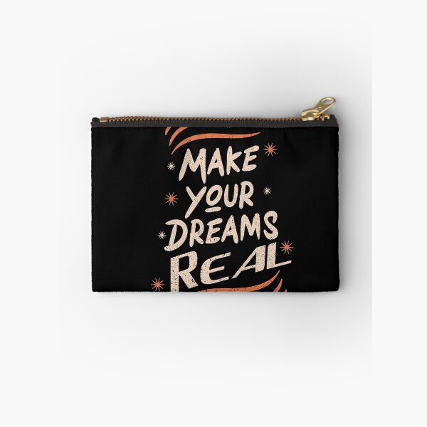 Item preview, make your dreams reaL ,make your dream true designed and sold by buzz1days.