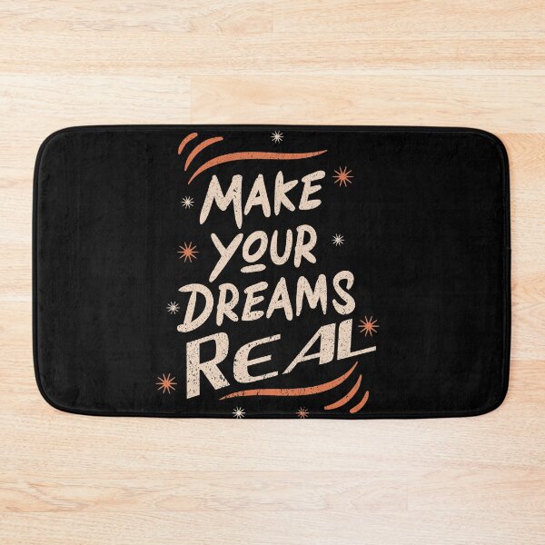 Item preview, make your dreams reaL ,make your dream true designed and sold by buzz1days.