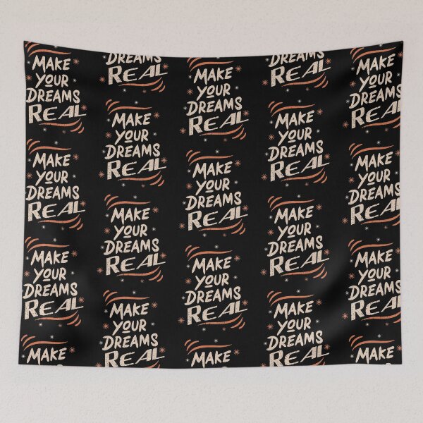 Item preview, make your dreams reaL ,make your dream true designed and sold by buzz1days.