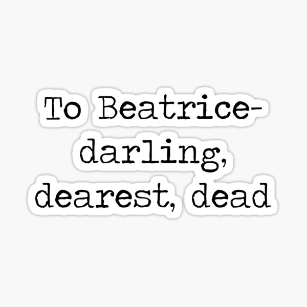 Beatrice Dedication Book 1