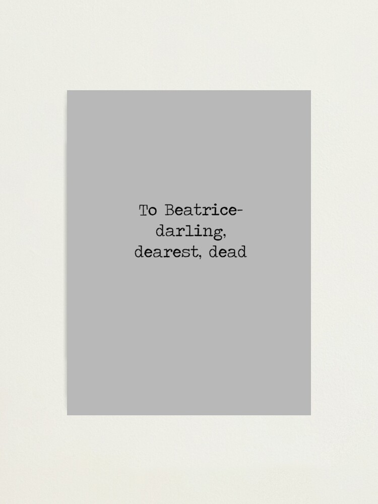 Beatrice Dedication Book 1 Photographic Print