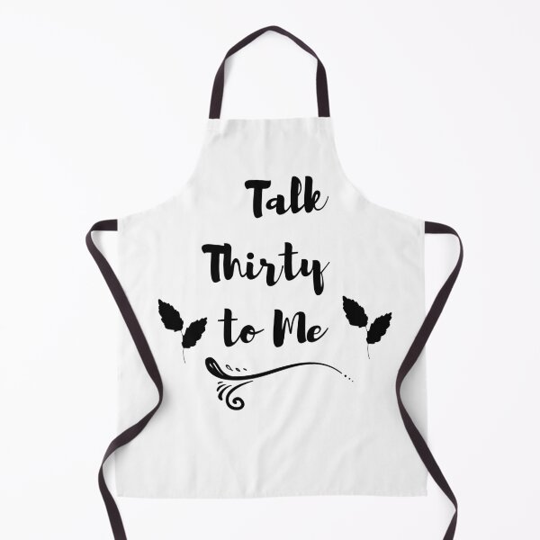 Item preview, Talk Thirty to Me - 30th Birthday Mens designed and sold by tarkaittisak.