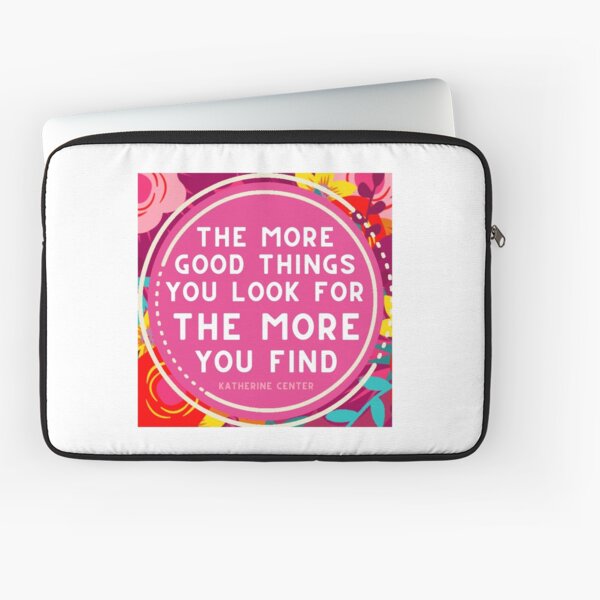 More Good Things Laptop Sleeve